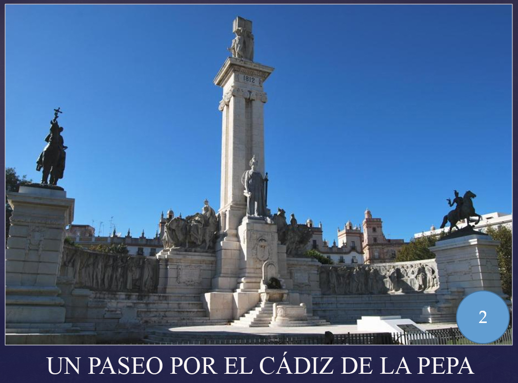 "Un paseo por el Cdiz de La Pepa, presentacin en PowerPoint enviada por Milady ...