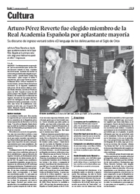 "Arturo Prez-Reverte fue elegido miembro de la Real Academia Espaola por aplastante mayora." ABC 23.01.03   (Fuente: FCV)