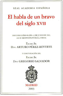 "El habla de un bravo del siglo XVII"