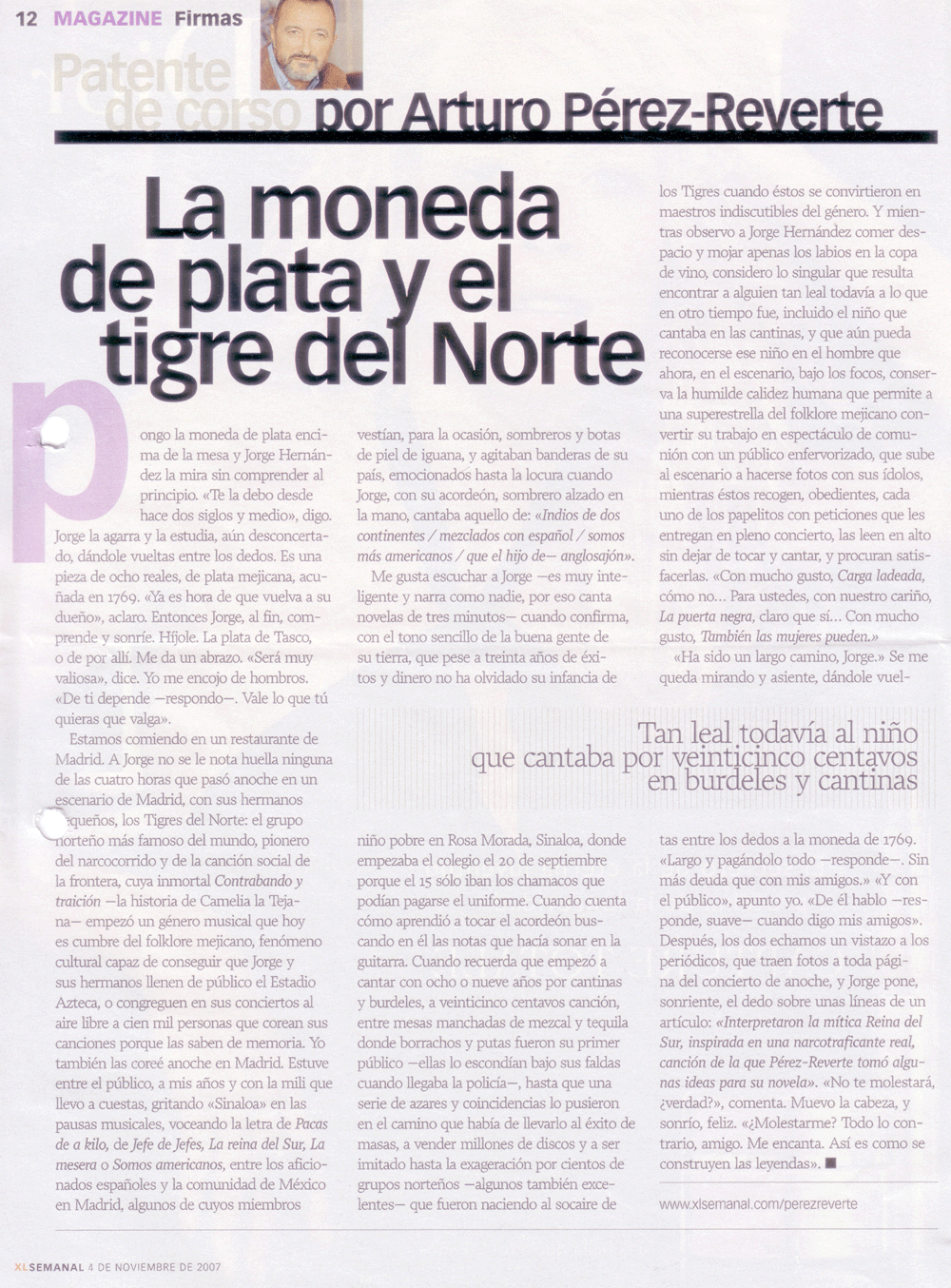 "La moneda de plata y el tigre del norte" El Semanal, 4 de noviembre de 2007
