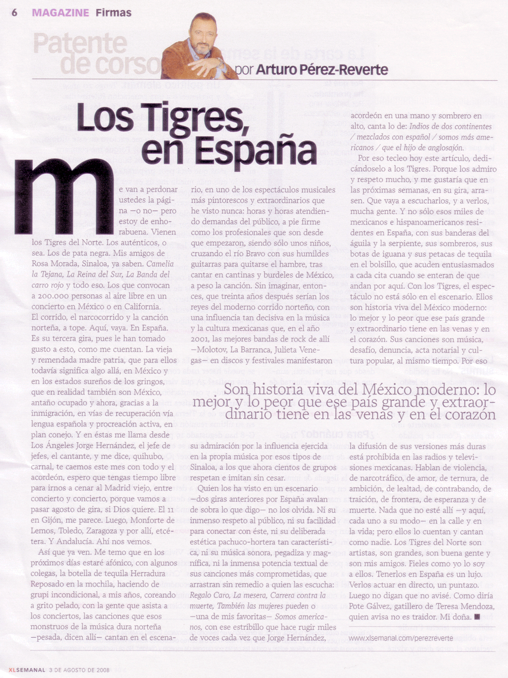 "Los Tigres en España" El Semanal, 3 de agosto de 2008
