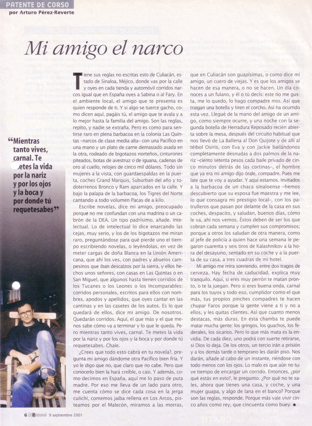 "Mi amigo el narco" El Semanal, 9 de septiembre de 2001